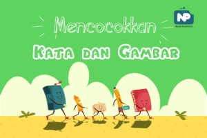 Ebook Belajar Membaca dengan Mencocokkan Kata dan Gambar (PDF)